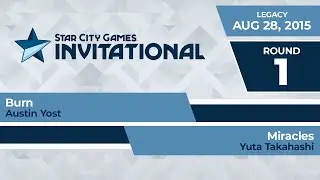 SCGINVI: Round 1 - Austin Yost vs Yuta Takahashi | Legacy