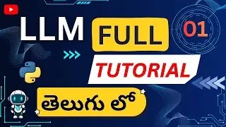 LLM Tutorial in Telugu | What is Large Language Model? Complete Roadmap #python #ai #llm #agent
