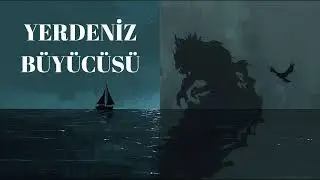 Yerdeniz Büyücüsü | Sesli Kitap | Tek Parça