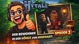 Hytale Deutsch (PC) – Folge 2: Der Bewohner in der Höhle von nebenan?!