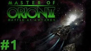Master Of Orion 2 - Battle At Antares - Silicoids[EP1] - Stellaris Of The 90s Longplay / Gameplay