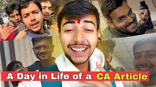 A Day in Life of an CA Article | CA Articleship Vlog |