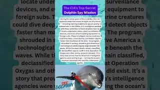 The CIA&rsquo;s Top Secret Dolphin Spy Mission #shorts #usa #usatidbits #ciasecrets
