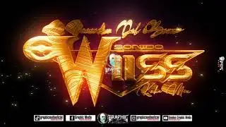 SONIDO WIISS | VIDEO LOGO 3D VOL 3 | DISE&Ntilde;OS GRAPHIC MEDIA | 2K26
