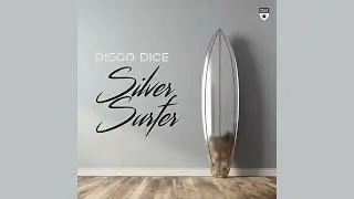 Disco Dice - Silver Surfer (Italo Mix)