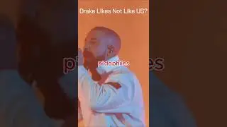 Drake Likes Not like us #notlikeus #kendricklamar #drake #rapbeef #rap