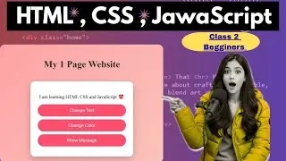 HTML CSS JavaScript Class 2 | 1 Page Website | Beginners Tutorial