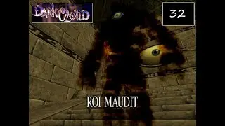 Let's Play Dark Cloud : &eacute;pisode 32 Le roi maudit et visite du village jaune