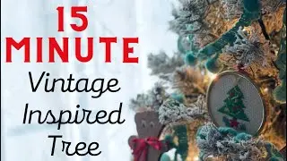 QUICK AND EASY VINTAGE INSPIRED CHRISTMAS TREE | VLOGMAS
