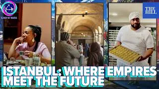 Istanbul: Where Empires Meet The Future | WORLD OF TRAVEL