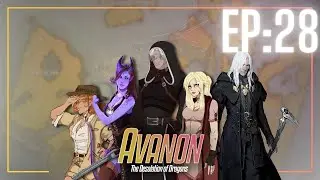 Avanon, Dragon Tails - Episode 28: Bat Out of Hell