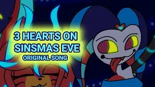 3 Hearts on Sinsmas Eve【Hellaverse Au | Part 56 | Original Song】