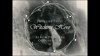Witching Hour - New Album Premiere - October 31st