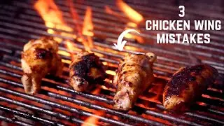 3 Chicken Wing Mistakes to Stop Making (#3 is game changer)