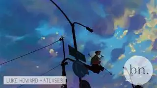 Luke Howard - Atlases