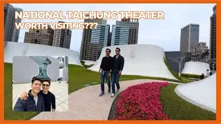 Mi Casa Hotel Room Tour + National Taichung Theater | Taichung Travel Vlog