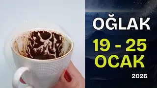 Oğlak Burcu 19 - 25 Ocak 2026 Kahve Falı ile Haftalık Burç Yorumları