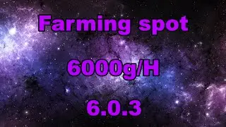 WoD Gold farming spot! How to make 6000 gold per hour! 6.0.3