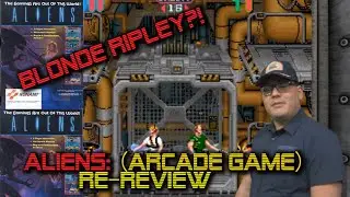 Aliens: (Arcade Game) Re-Review