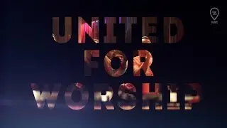 UNITED FOR WORSHIP | #UFW v1.0