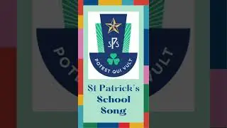 What Makes ST PATRICK'S SCHOOL (圣伯特理中学校) Song So SPECIAL