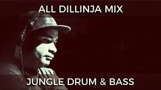 ► All Dillinja Mix - Jungle Drum & Bass