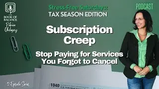 Subscription Creep Explained, Stop Paying for Services You Forgot to Cancel