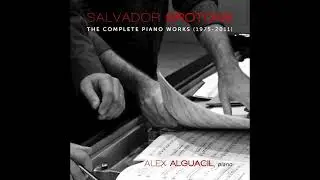 Salvador Brotons: Elegy for the death of Shostakovich - Alex Alguacil, piano