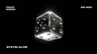 Bee Gees - Stayin' Alive (Philipp Roeder Remix)