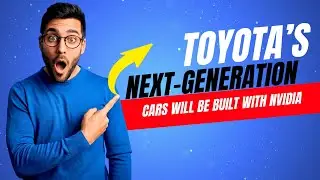 Toyota&rsquo;s next-generation cars will be built with Nvidia