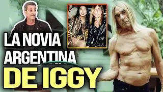 De IGGY POP a LOS RAMONES: las historias de músicos y sus NOVIAS argentinas por Gustavo Grabia