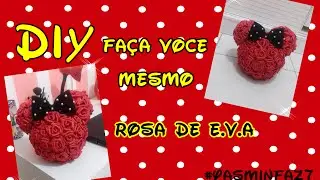Festa Minnie - #YasminFaz7 - DIY Rosa de Eva para Topiaria Minnie