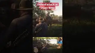 Defend attack on Shady Belle iin RDR2 | Hindi #rdr2 #rdr2gameplay #rdr2missions