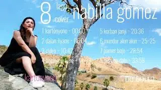 8 lagu cover by nabilla gomes