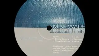Mike Wade - Crowd Control