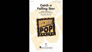 Catch a Falling Star (Unison/opt. 2-Part Choir) - Arranged by Mac Huff