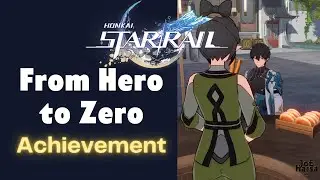 From Hero to Zero Honkai Star Rail Achievement