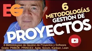 6 METODOLOGÍAS de Gestión de PROYECTOS y Software Gratis: PMBOK, PRINCE2, Agile, Scrum, Kanban, Lean