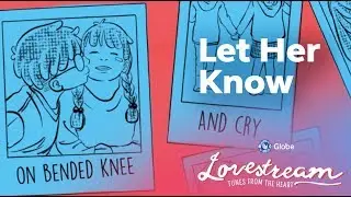 Let Her Know by Gio Levy | #LoveStream: Tunes From The Heart Lyric Cards