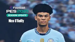 PES 2021 | Nico O'Reilly - Man City | Face Mod Showcase | by HD Facemaker