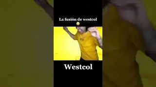 La fusi&oacute;n de #westcol. #shorts