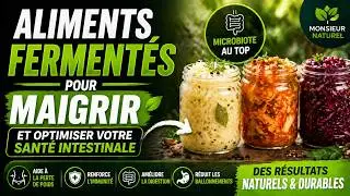 LES ALIMENTS FERMENT&Eacute;S POUR MAIGRIR ET OPTIMISER VOTRE SANT&Eacute; INTESTINALE #10