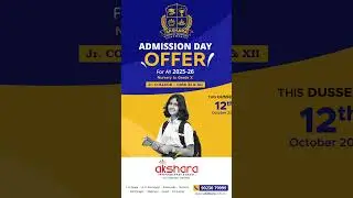 The ADMISSIONS DAY OFFER  Grab the ADMISSION DAY offer for the Academic Year 2025-26