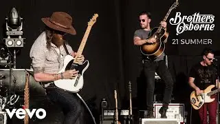 Brothers Osborne - 21 Summer (Official Audio)