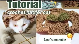 How to crochet a hat for cat | Tutorial crochet hat for cat