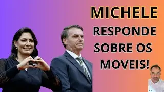 MICHELE BOLSONARO FALA TUDO SOBRE OS MOVEIS , OS PTRALHAS S&Atilde;O INCOMPETENTES OU SEM CARATER DE ACUSAR