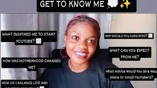 GET TO KNOW ME BETTER 🤍✨