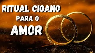 Ritual Cigano Para o Amor