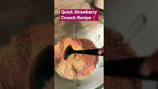 🍓 Quick Strawberry Crunch Recipe- Great addition to cupcakes, ice cream, or cakes. #quickrecipe