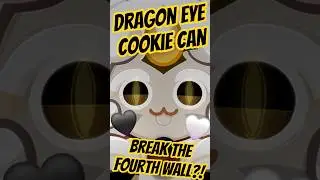 Dragon Eye Cookie Can BREAK THE FOURTH WALL?! #Shorts #CookieRun #CookieRunOvenBreak #CROB #Facts